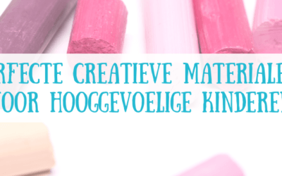De perfecte tekenmaterialen voor hooggevoelige kinderen