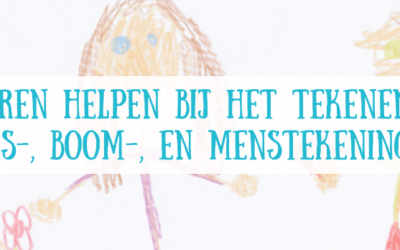 Hoe kun je als ouder of opvoeder kinderen helpen bij het tekenen van huis, boom en mens?